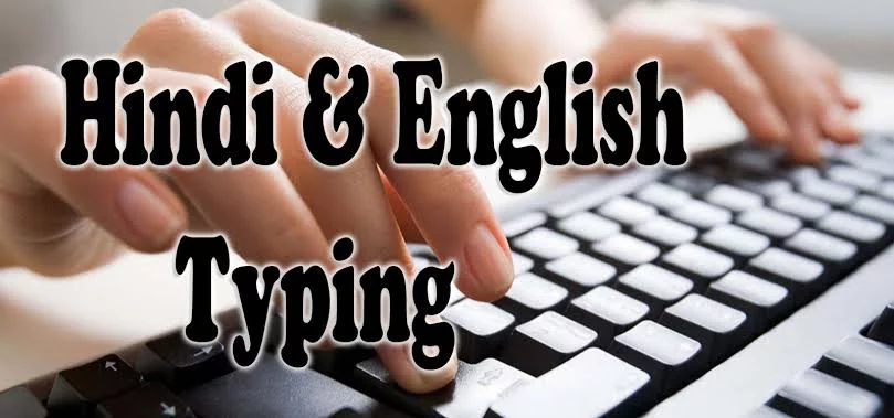 TYPING IN HINDI ENGLISH 